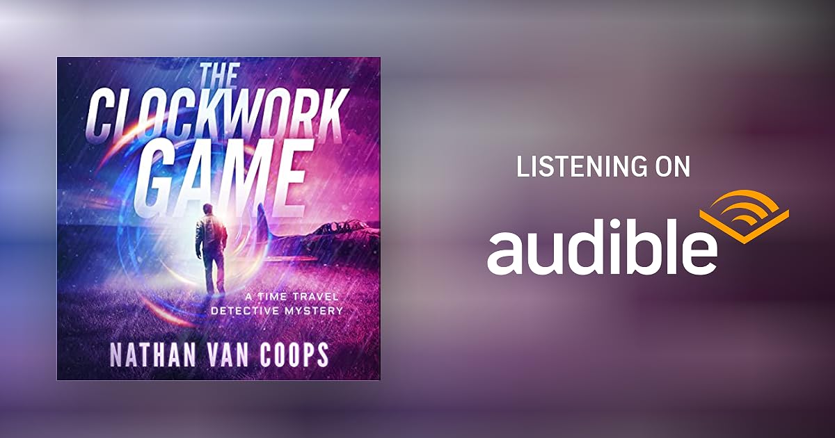 The Clockwork Game by Nathan Van Coops Audiobook